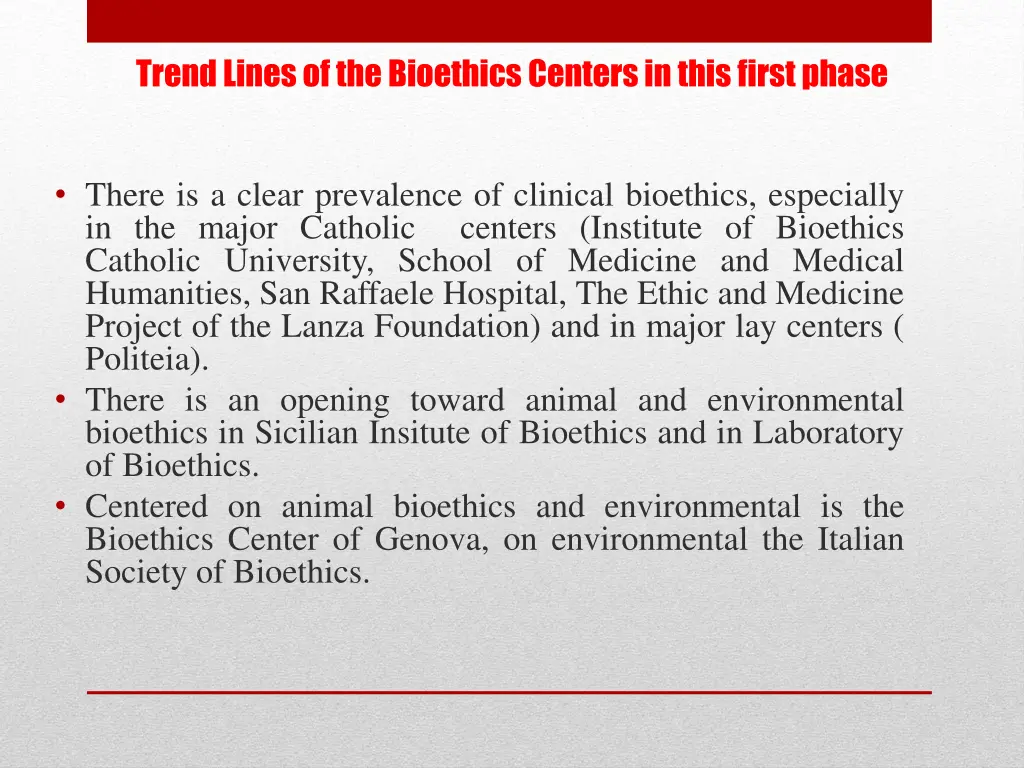 trend lines of the bioethics centers in this