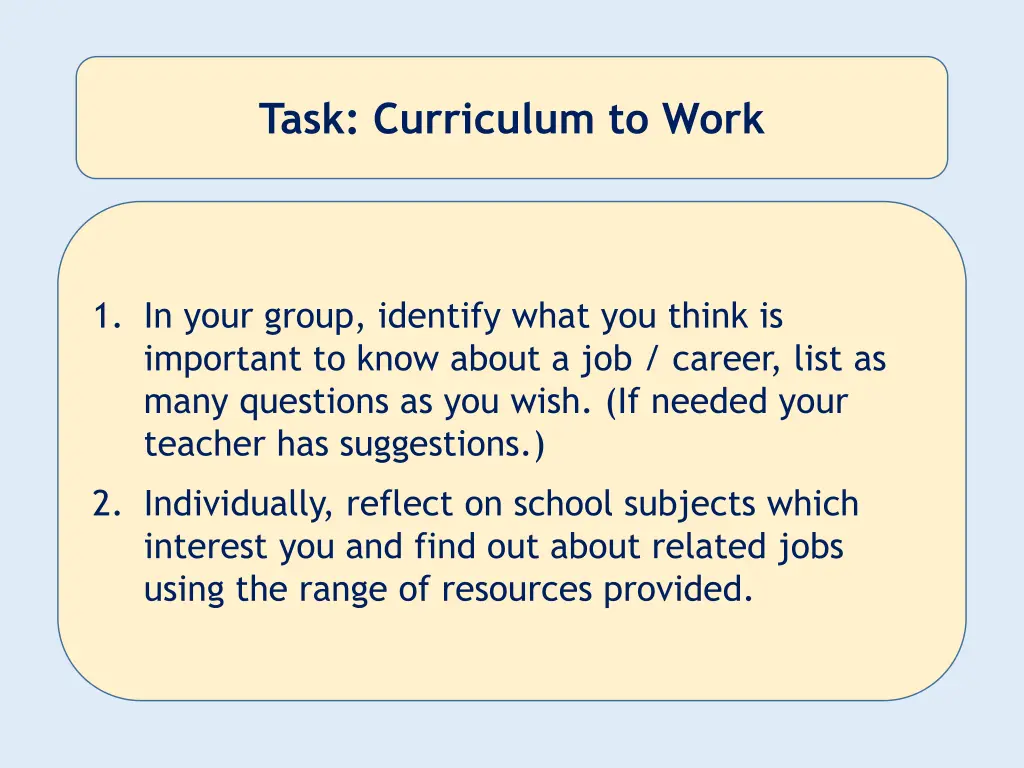 task curriculum to work