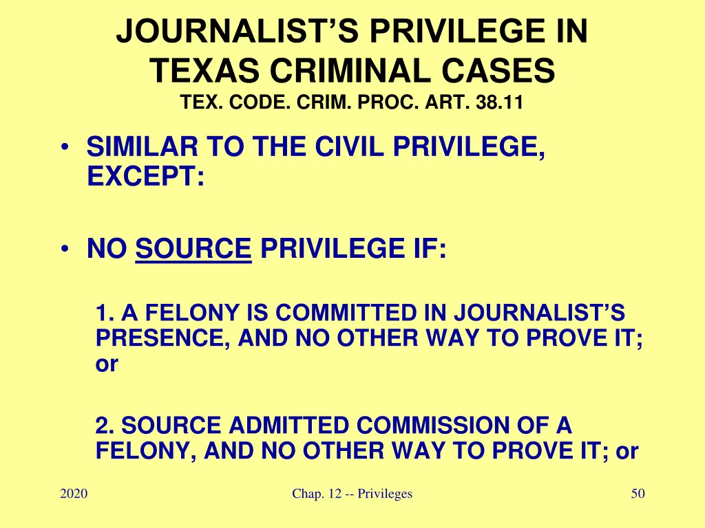 journalist s privilege in texas criminal cases