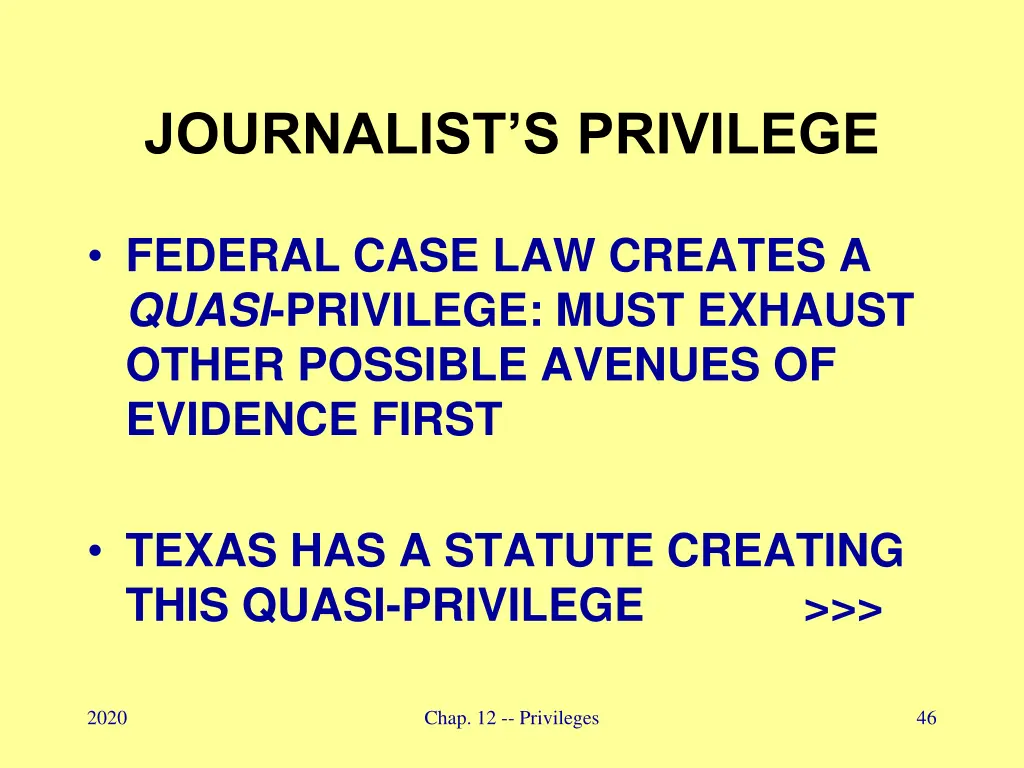 journalist s privilege