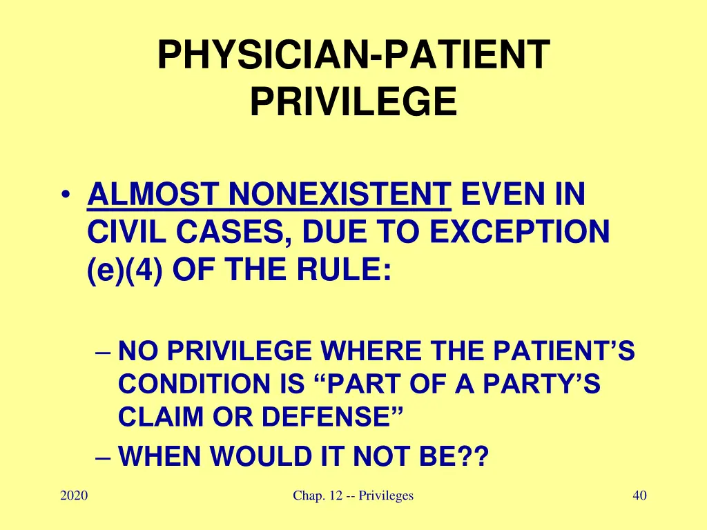 physician patient privilege 1