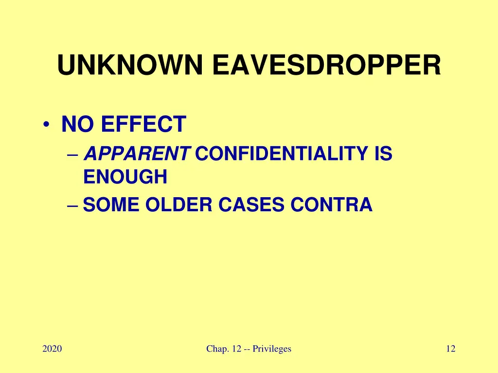 unknown eavesdropper