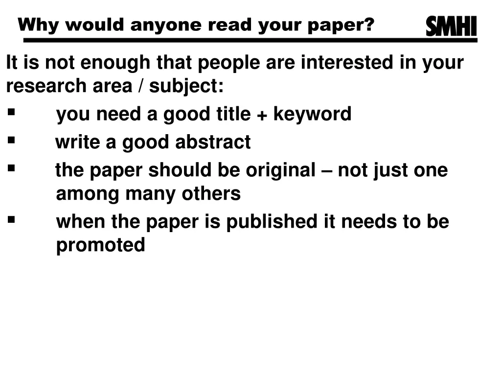 why would anyone read your paper