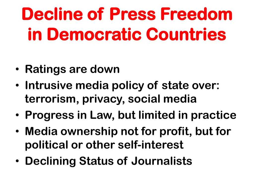 decline of press freedom decline of press freedom