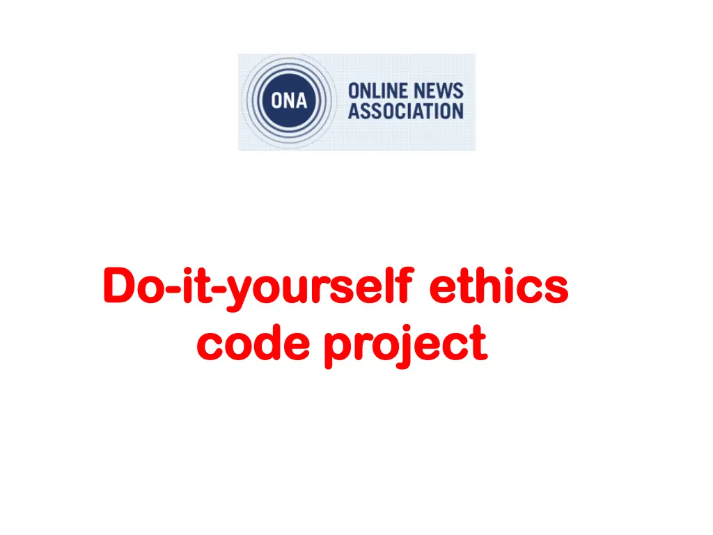 do do it it yourself ethics yourself ethics code