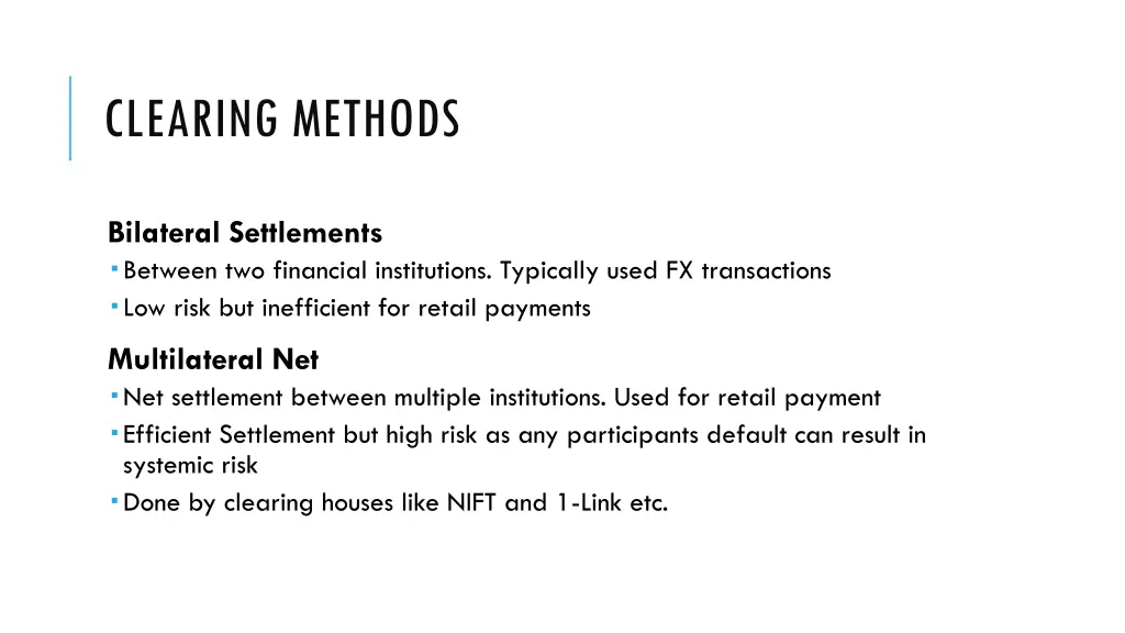 clearing methods