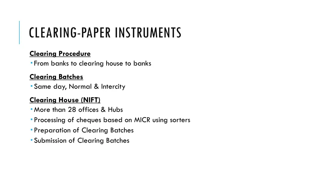 clearing paper instruments