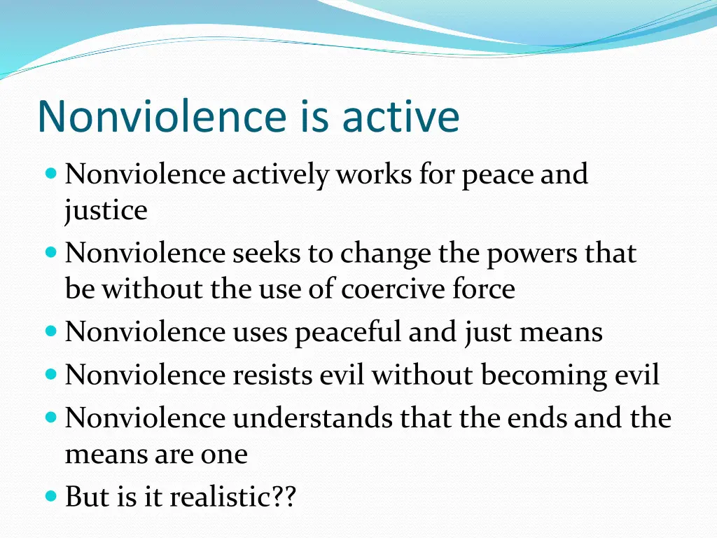 nonviolence is active