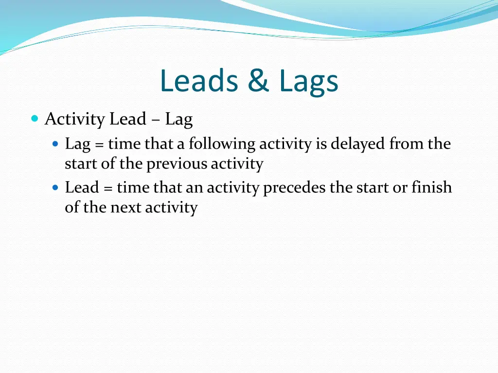 leads lags