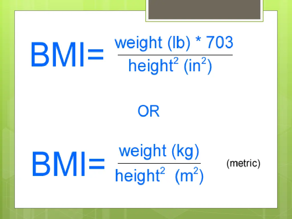 body mass index