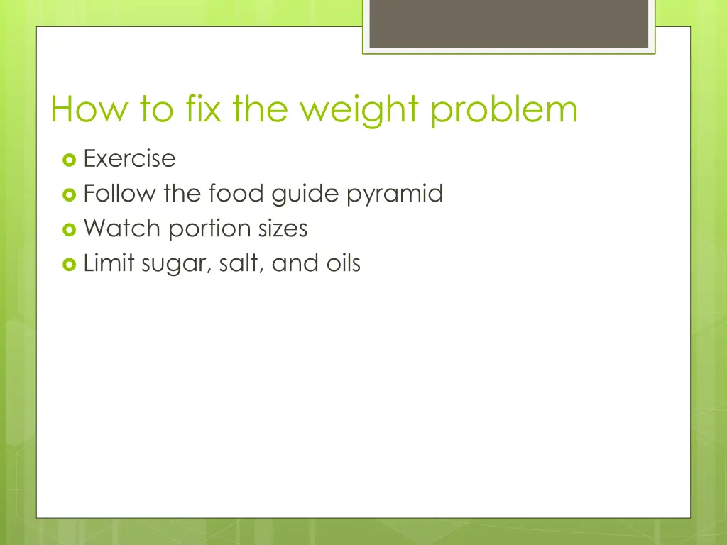 how to fix the weight problem