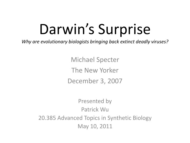 darwin s surprise why are evolutionary biologists