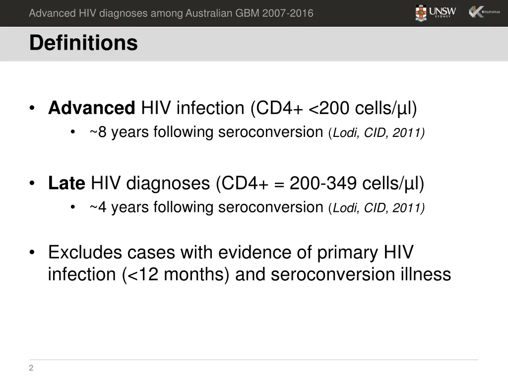 advanced hiv diagnoses among australian gbm 2007