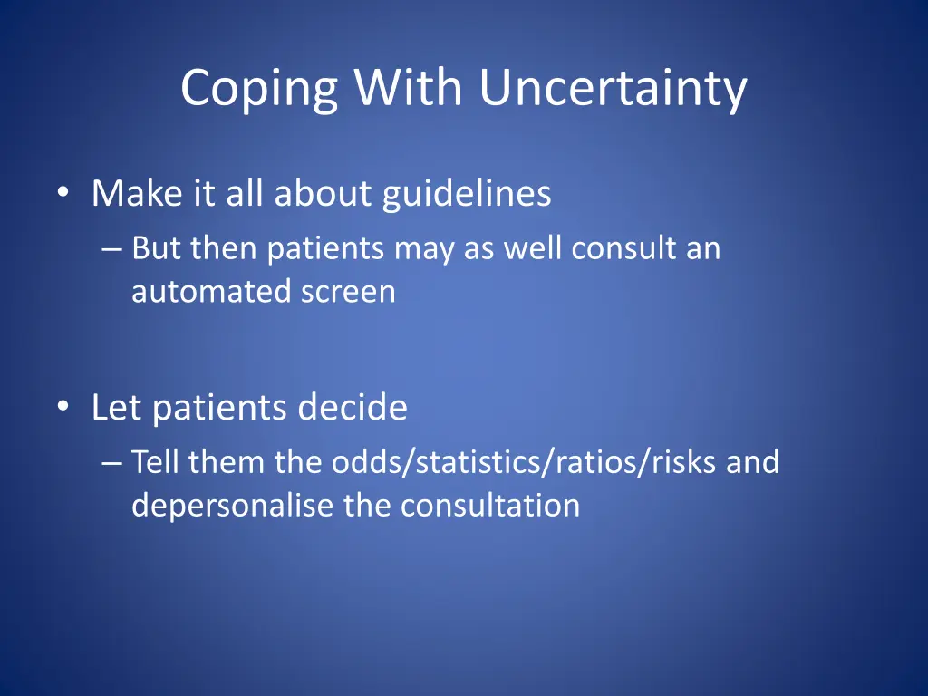 coping with uncertainty