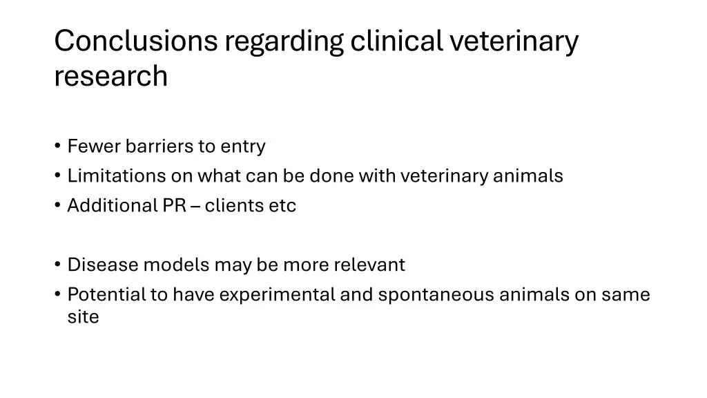 conclusions regarding clinical veterinary research