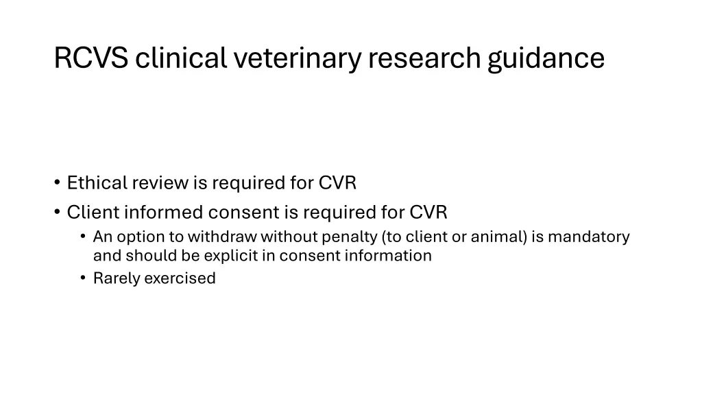 rcvs clinical veterinary research guidance