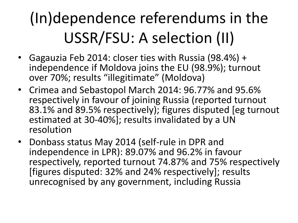 in dependence referendums in the ussr 1