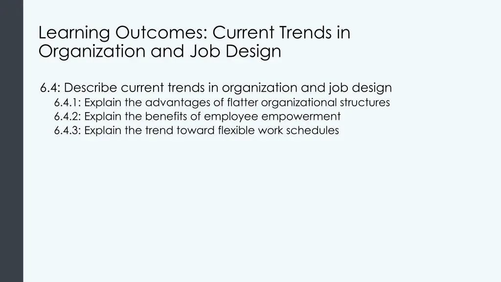 learning outcomes current trends in organization