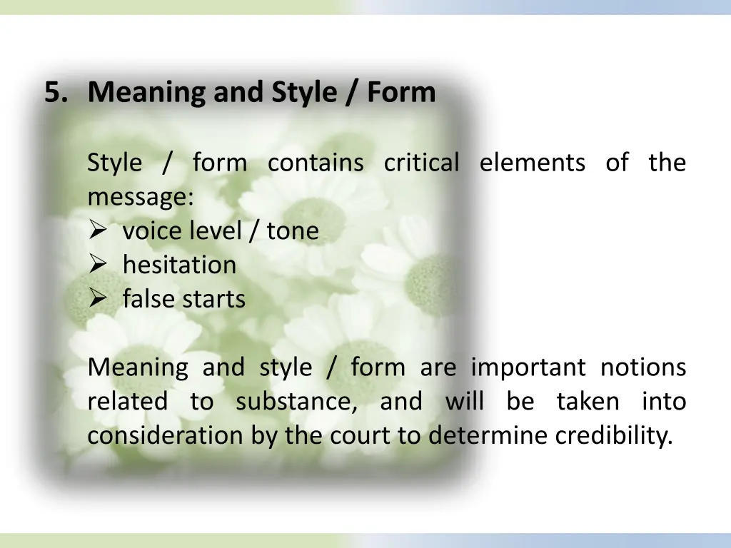 5 meaning and style form