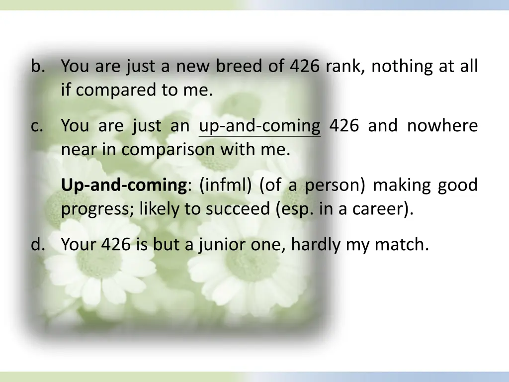 b you are just a new breed of 426 rank nothing