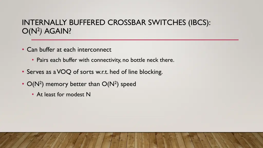 internally buffered crossbar switches ibcs 1