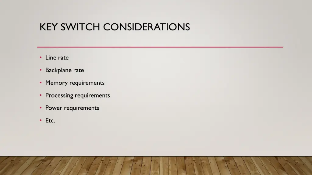 key switch considerations