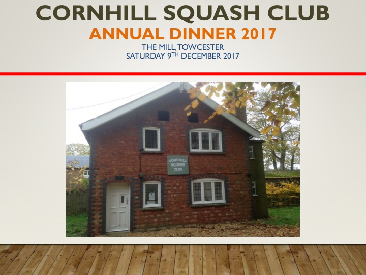 cornhill squash club annual dinner 2017 the mill