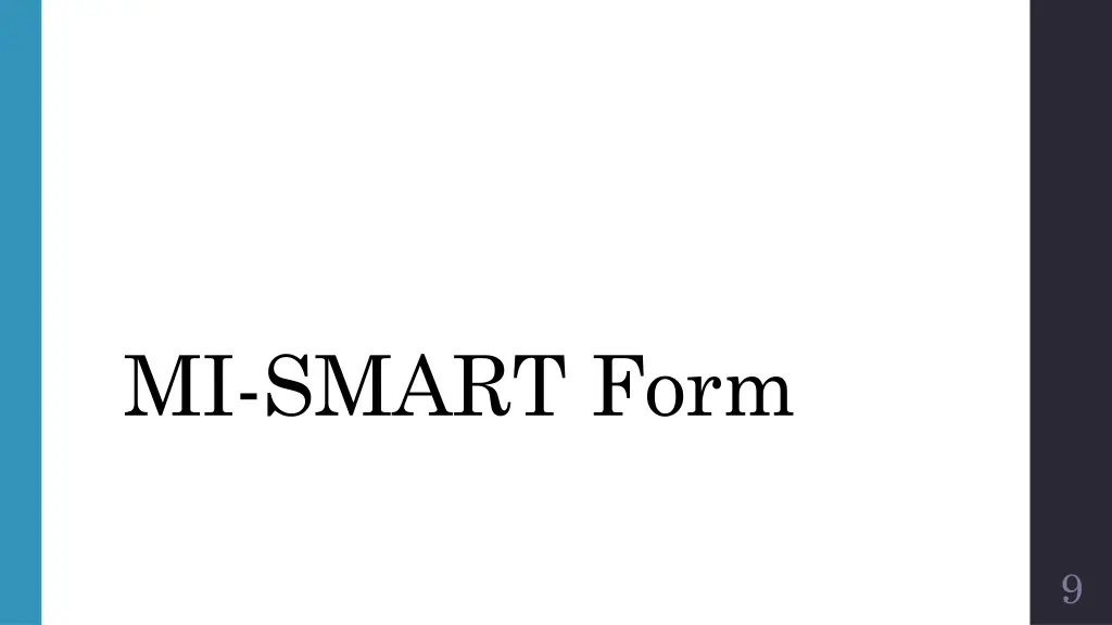 mi smart form