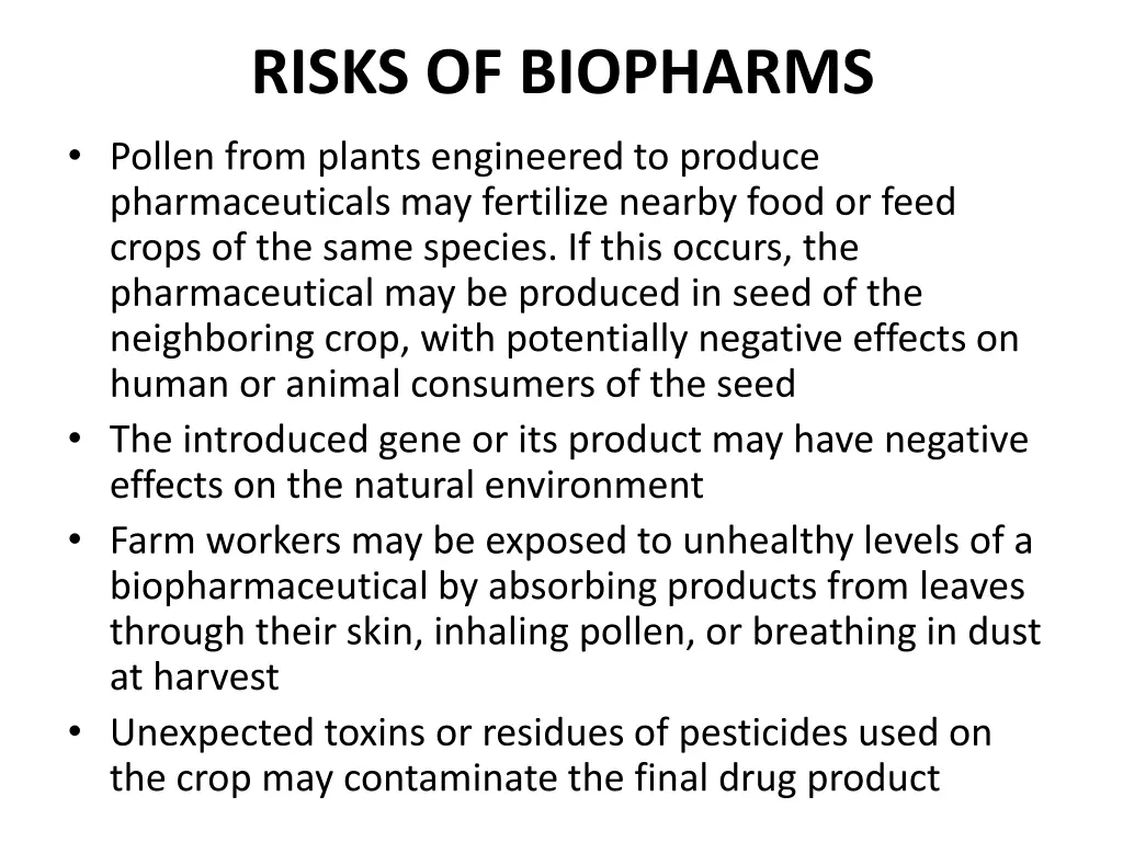 risks of biopharms pollen from plants engineered