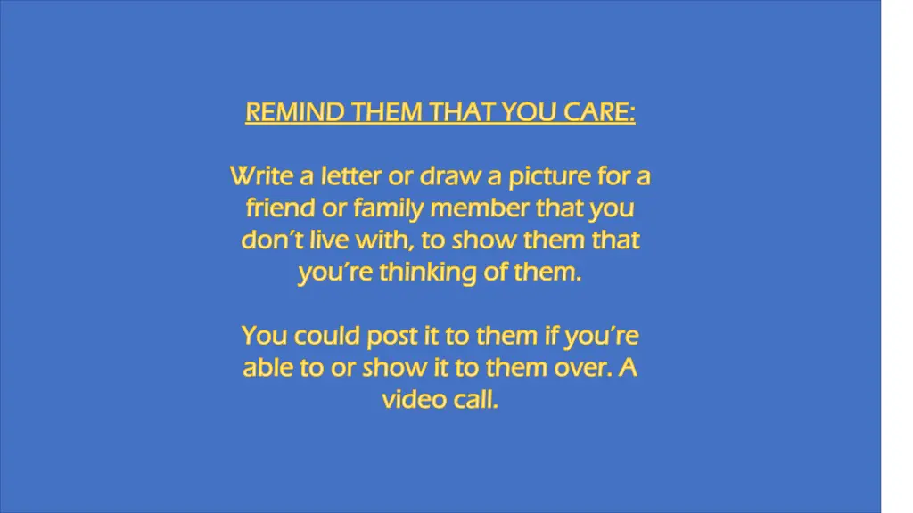 remind them that you care remind them that