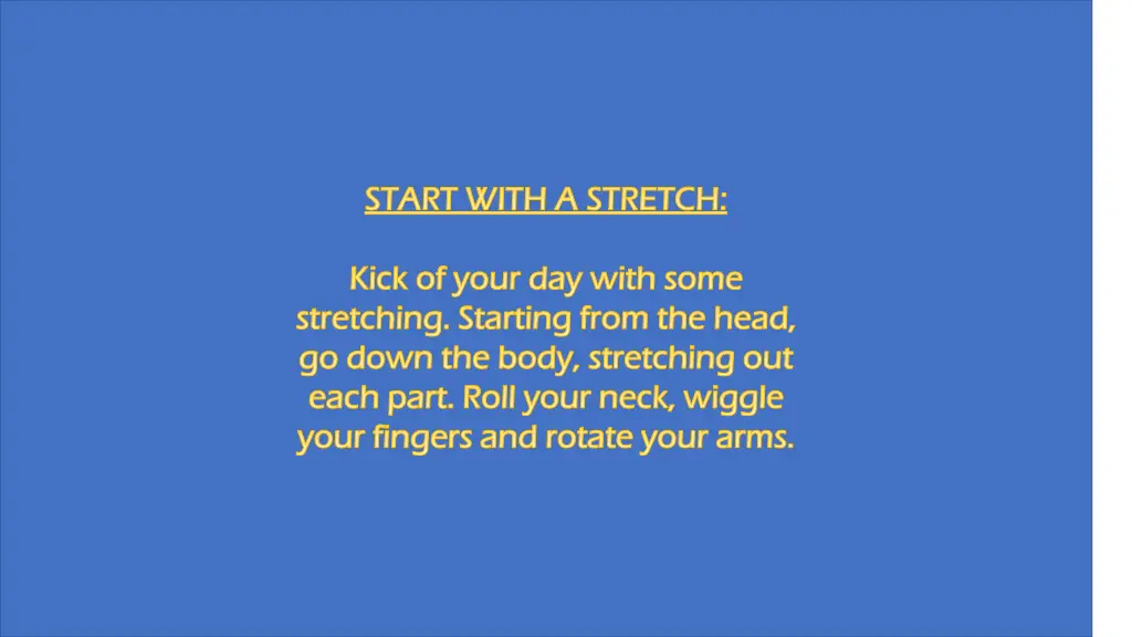 start with a stretch start with a stretch