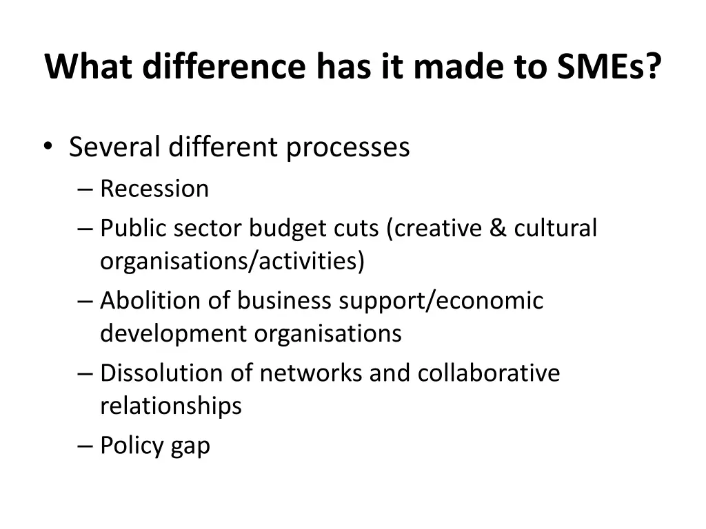 what difference has it made to smes