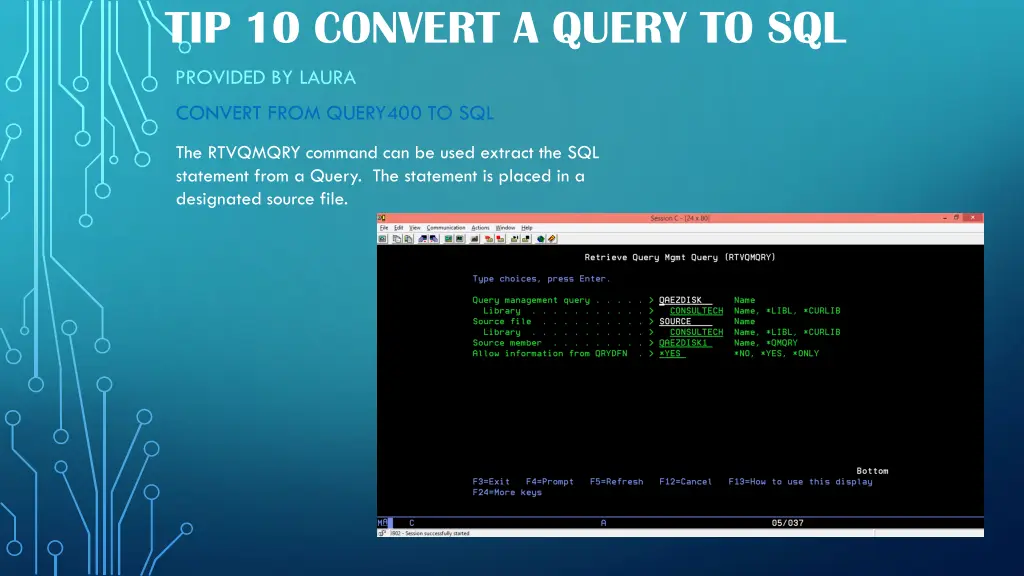 tip 10 convert a query to sql