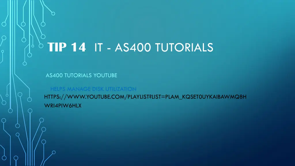 tip 14 it as400 tutorials