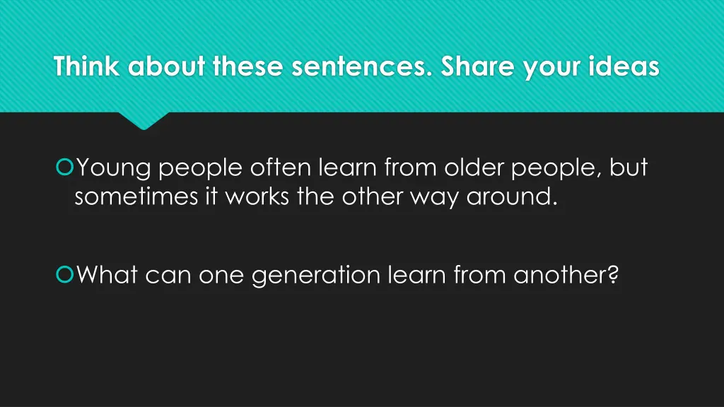 think about these sentences share your ideas