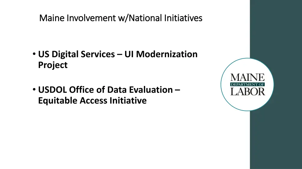 maine involvement w national initiatives maine