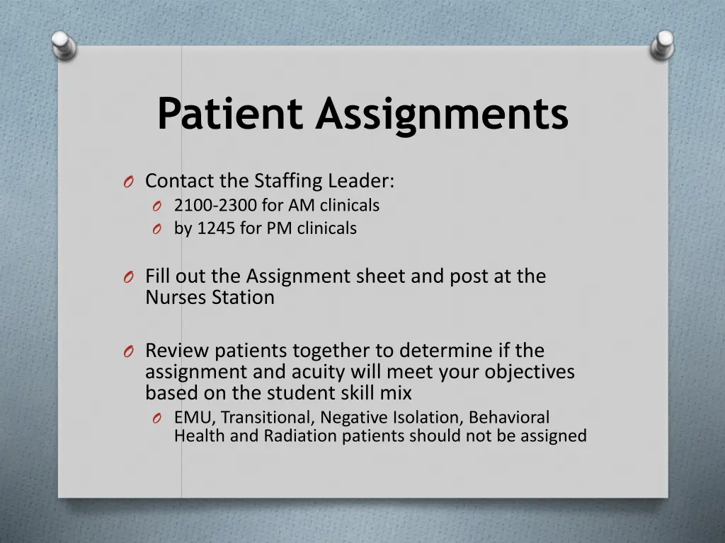 patient assignments