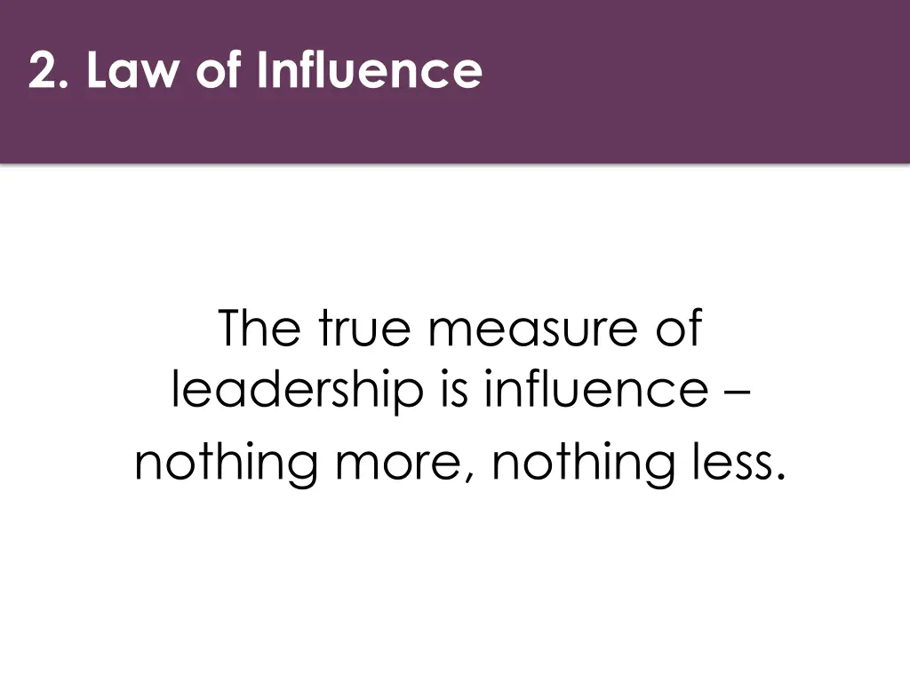 2 law of influence