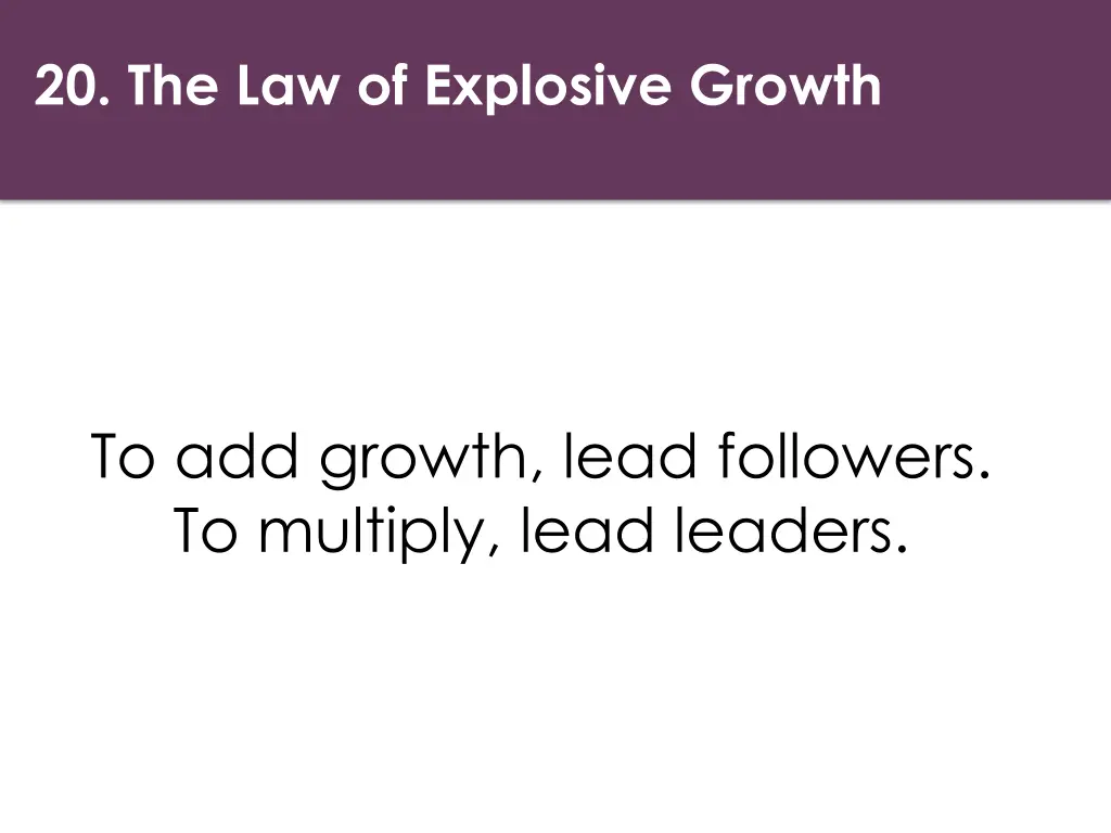 20 the law of explosive growth