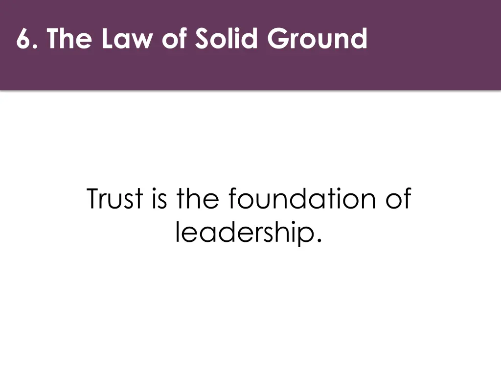 6 the law of solid ground