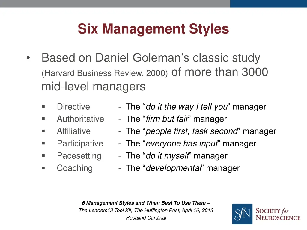 six management styles