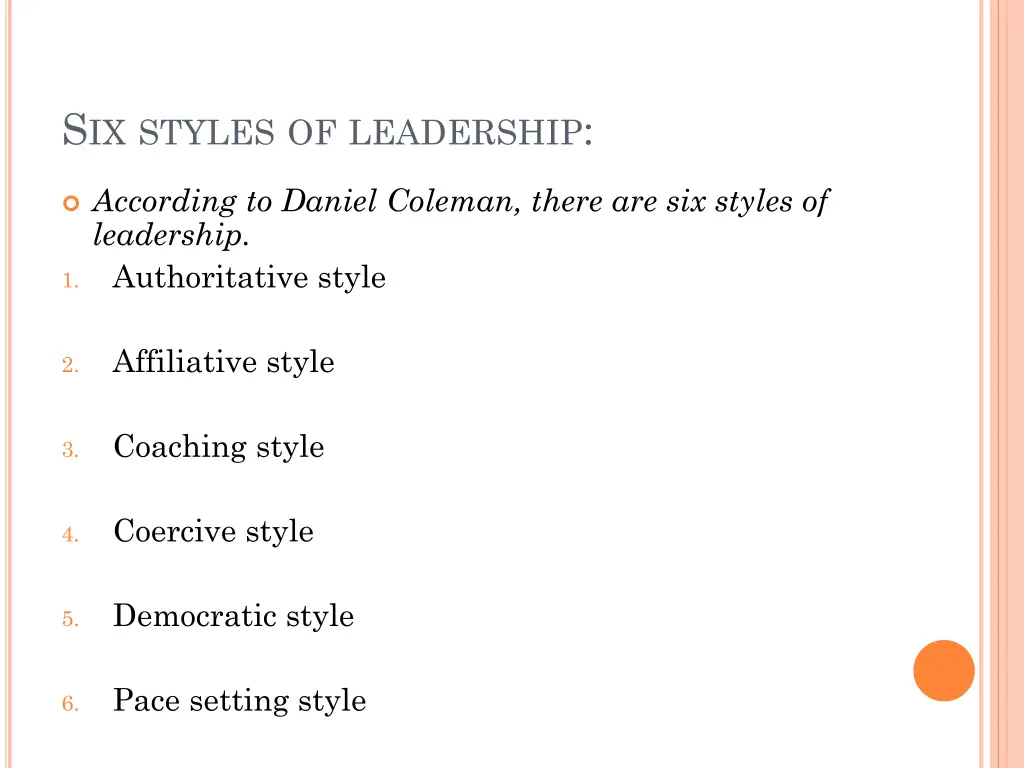 s ix styles of leadership