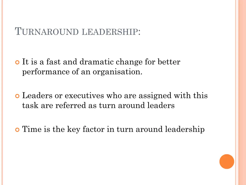 t urnaround leadership