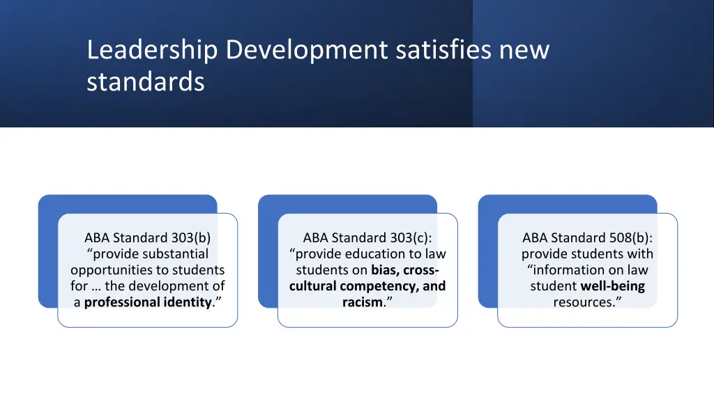 leadership development satisfies new standards