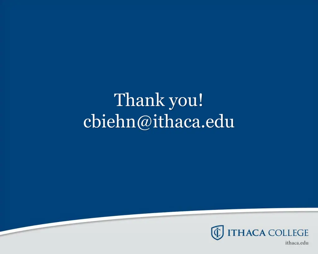 thank you cbiehn@ithaca edu