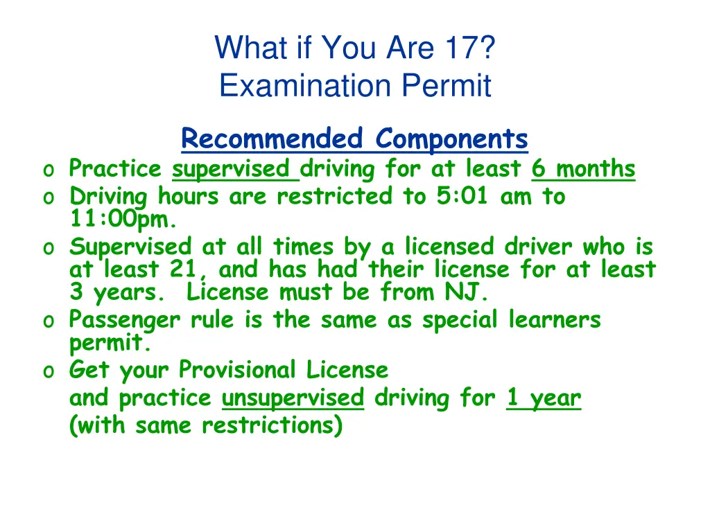 what if you are 17 examination permit 1