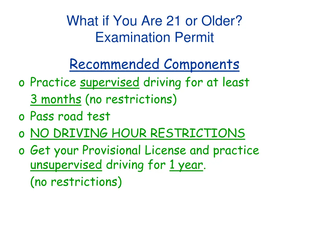 what if you are 21 or older examination permit 1