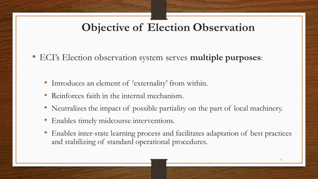 objective of election observation