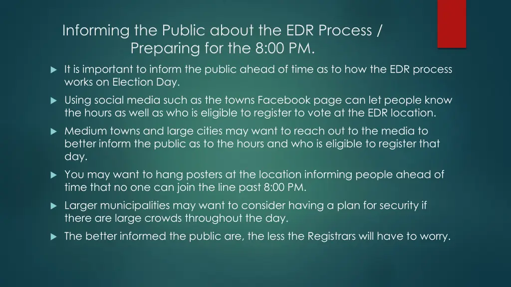 informing the public about the edr process