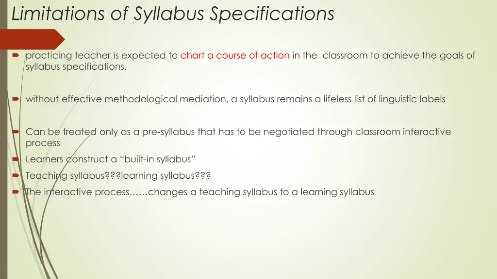 limitations of syllabus specifications